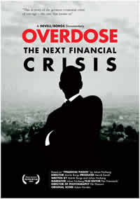 Overdose The Next Financial Crisis